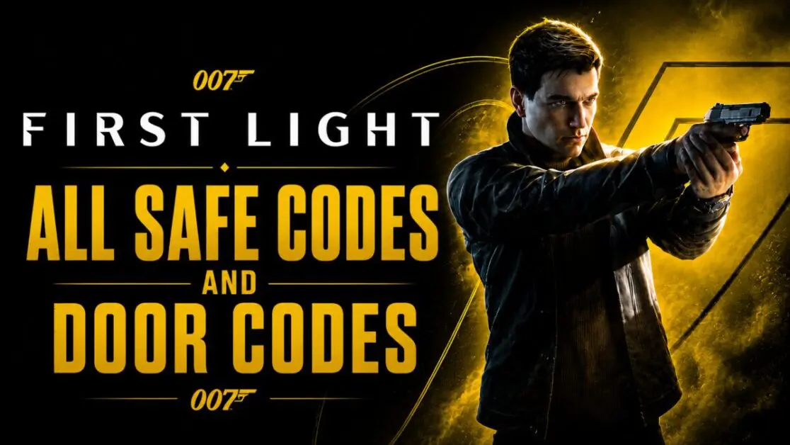 007 First Light – All Safe Codes and Door Codes