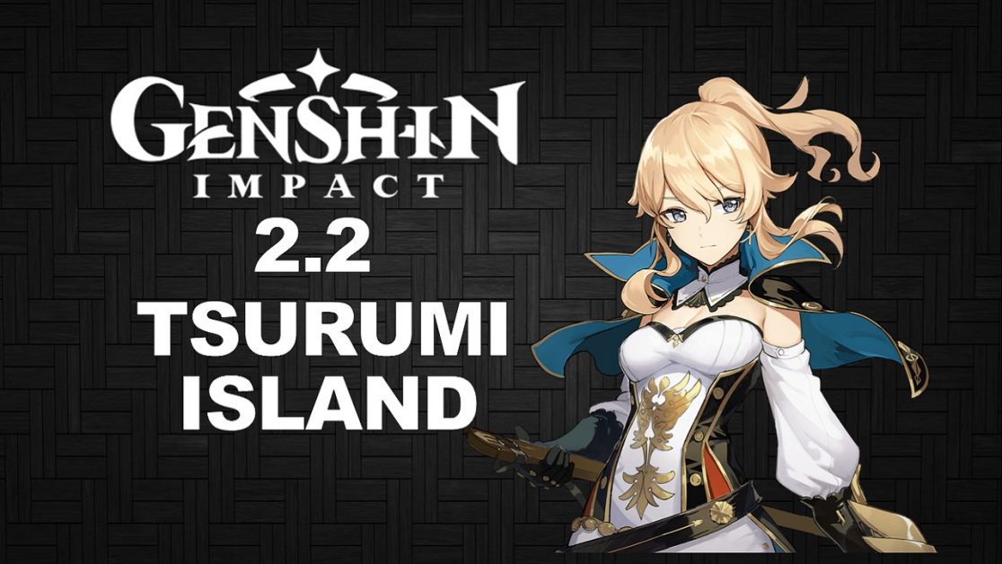 Read more about the article Genshin Impact 2.2 Walkthrough: Quest List, Collectibles, Puzzles, Achievements | Tsurumi Island, Inazuma