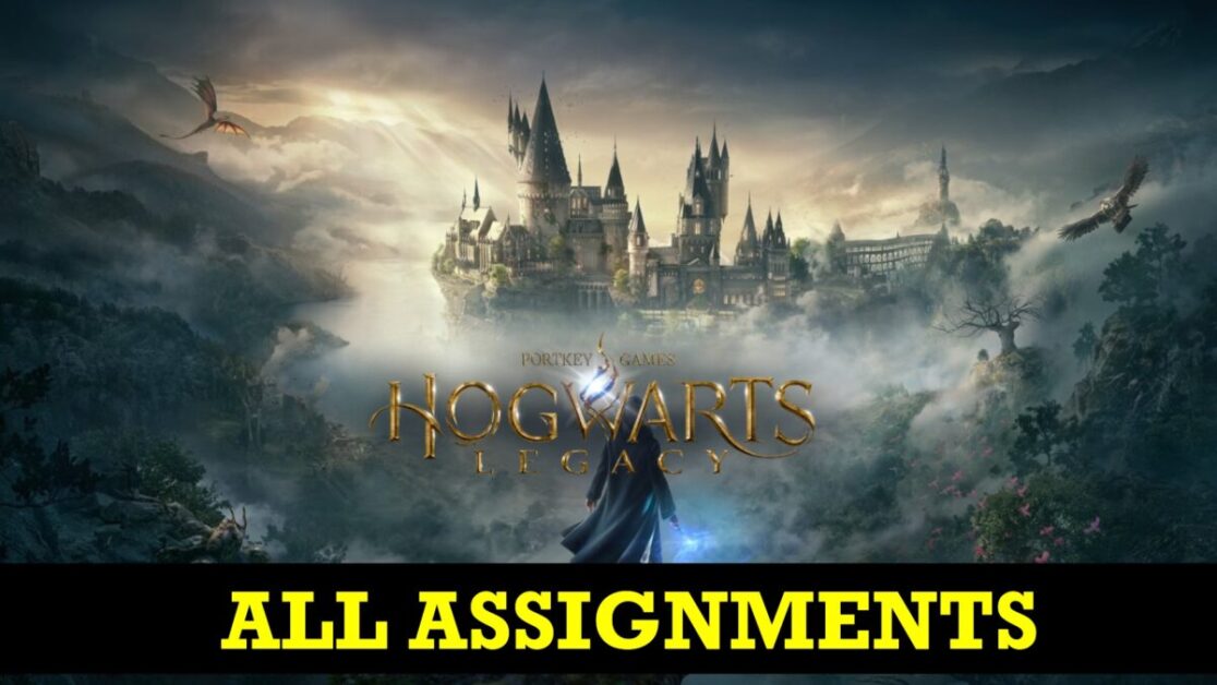 Hogwarts Legacy: All Assignments Guide
