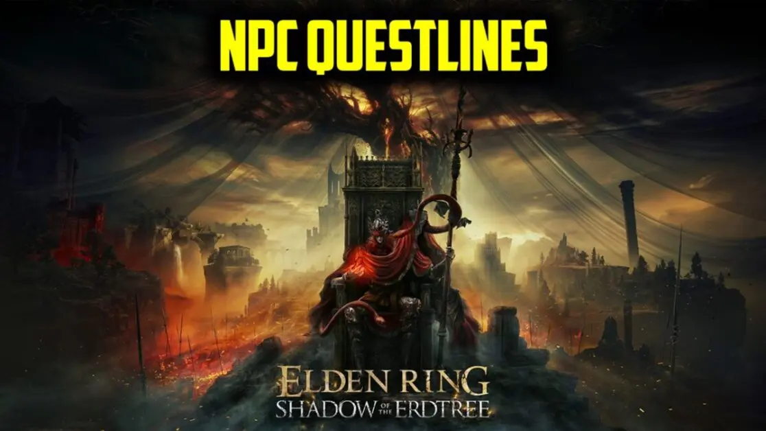 Read more about the article All NPC Questlines in Elden Ring Shadow Of The Erdtree DLC