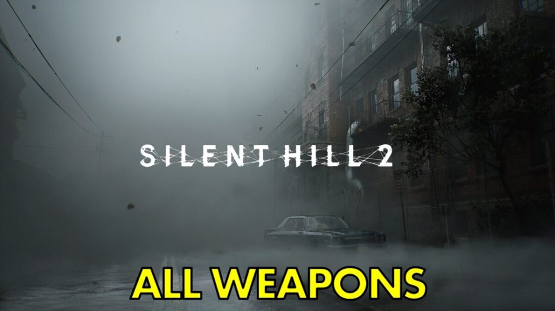 Silent Hill 2 Remake All Weapon Locations